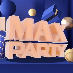 MAX PARTY